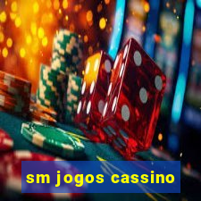 sm jogos cassino